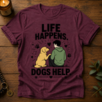 Life Happens T-Shirt