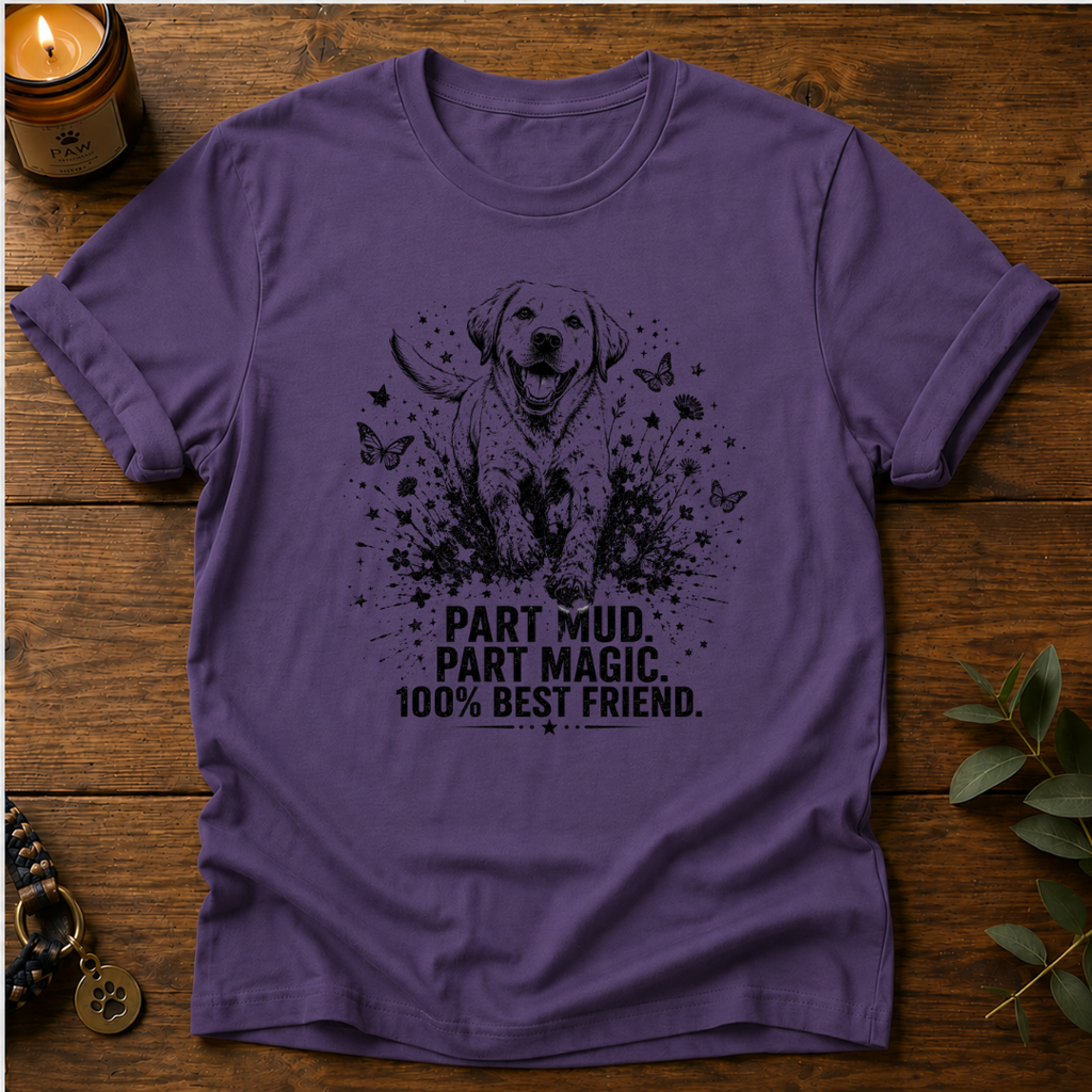 Part Mud Part Magic T-Shirt
