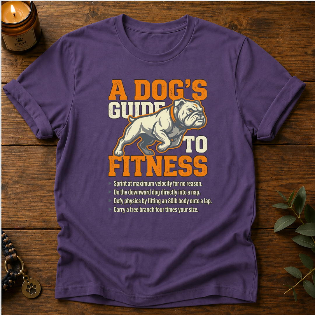 Dog's Guide To Fitness T-Shirt