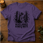 Never Judges T-Shirt