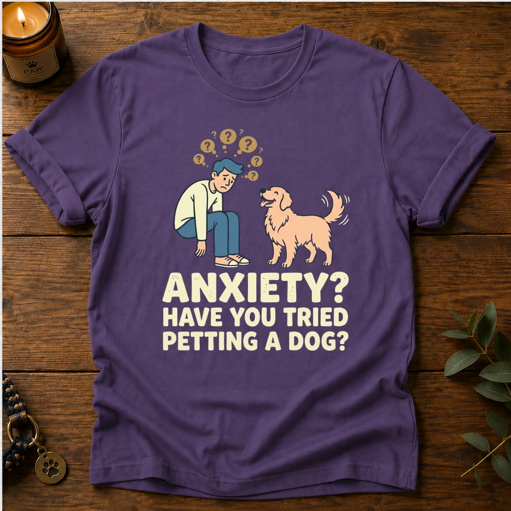 Anxiety Petting Dog T-Shirt