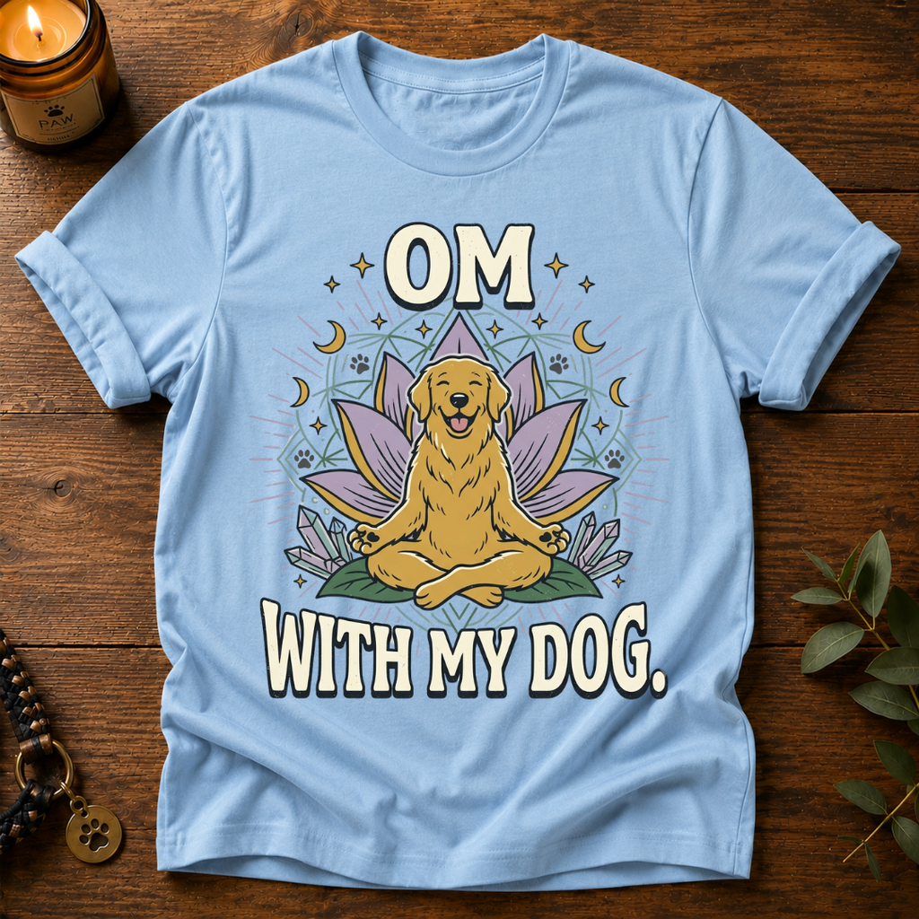 Om With My Dog T-Shirt