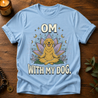Om With My Dog T-Shirt