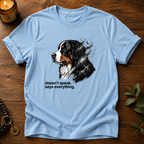Doesn't Speak T-Shirt