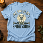 My Dog Spirit Guide T-Shirt