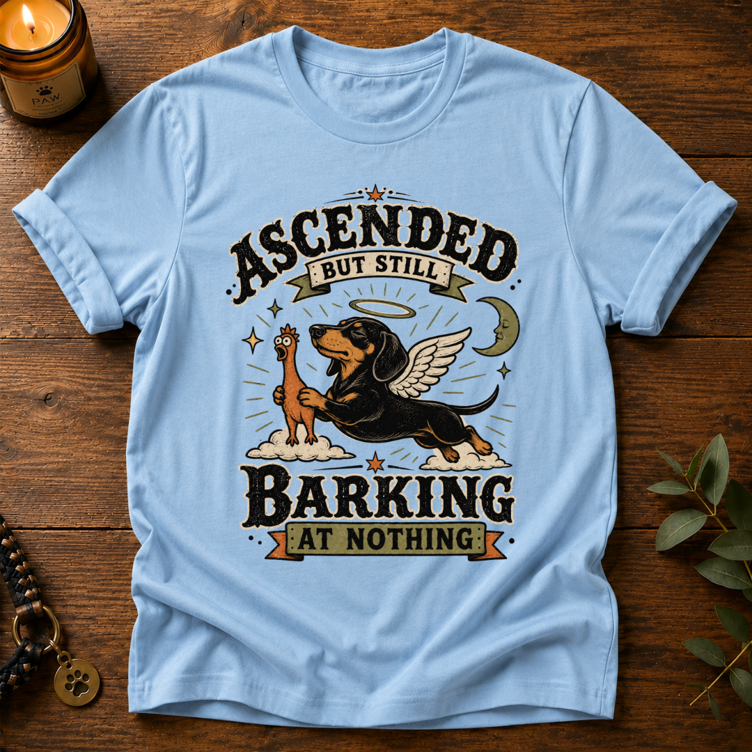 Ascended Still Barking T-Shirt