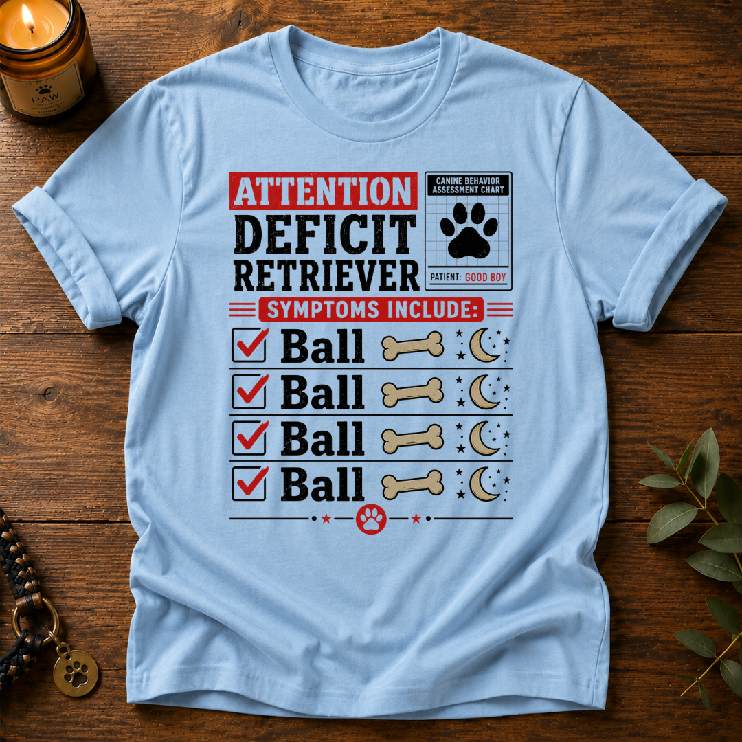Attention Deficit Retriever T-Shirt