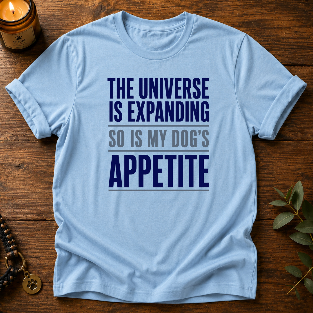 The Universe Is Expanding T-Shirt