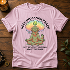 Seeking Inner Peace T-Shirt