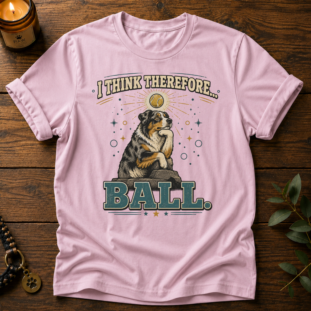 I Think Therefore T-Shirt