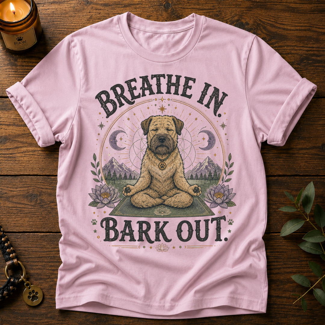 Breath In Bark Out T-Shirt