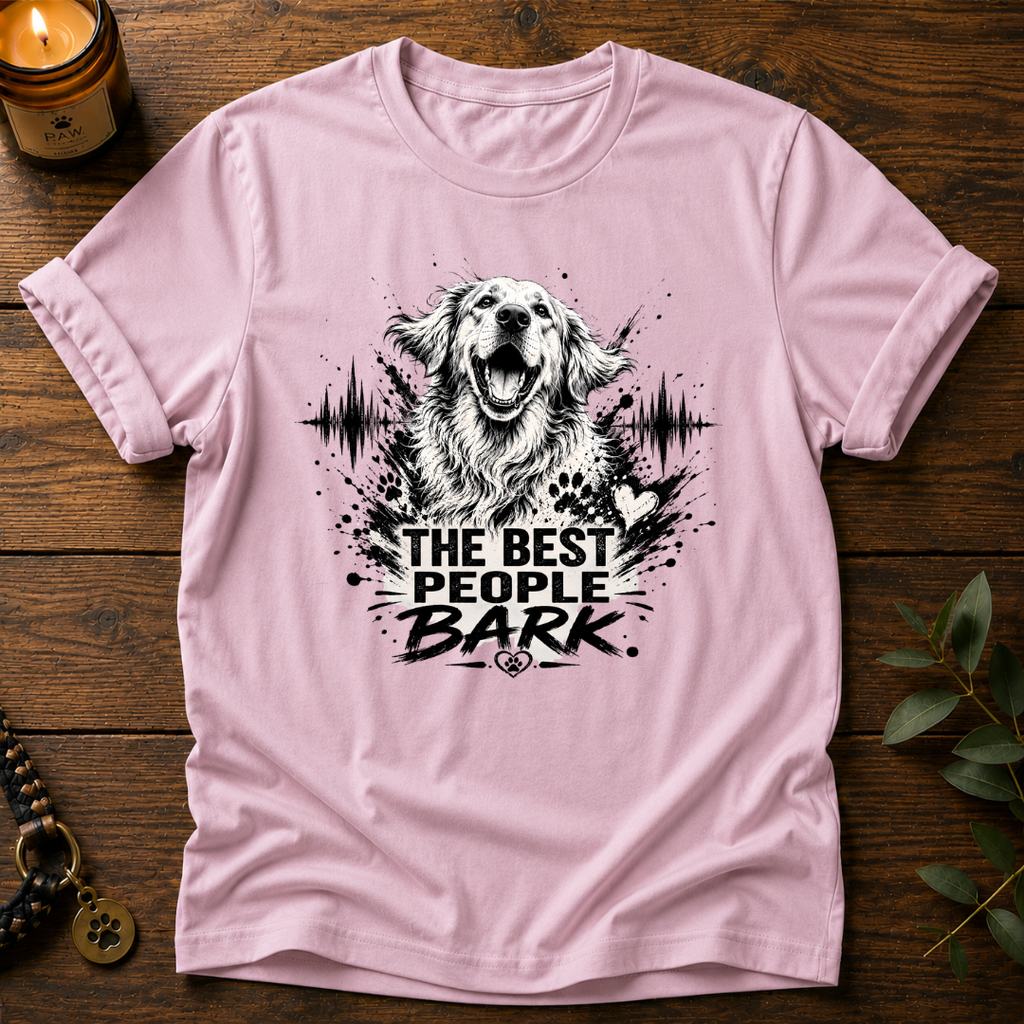 The Best People Bark T-Shirt