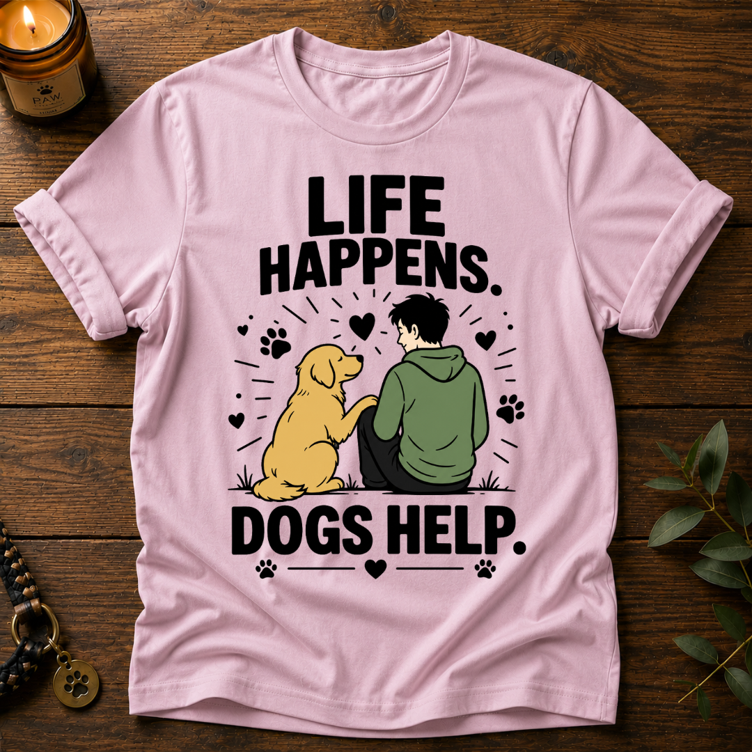 Life Happens T-Shirt