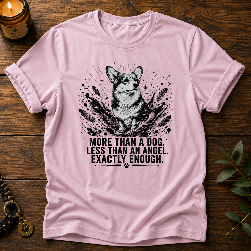 More Than A Dog T-Shirt