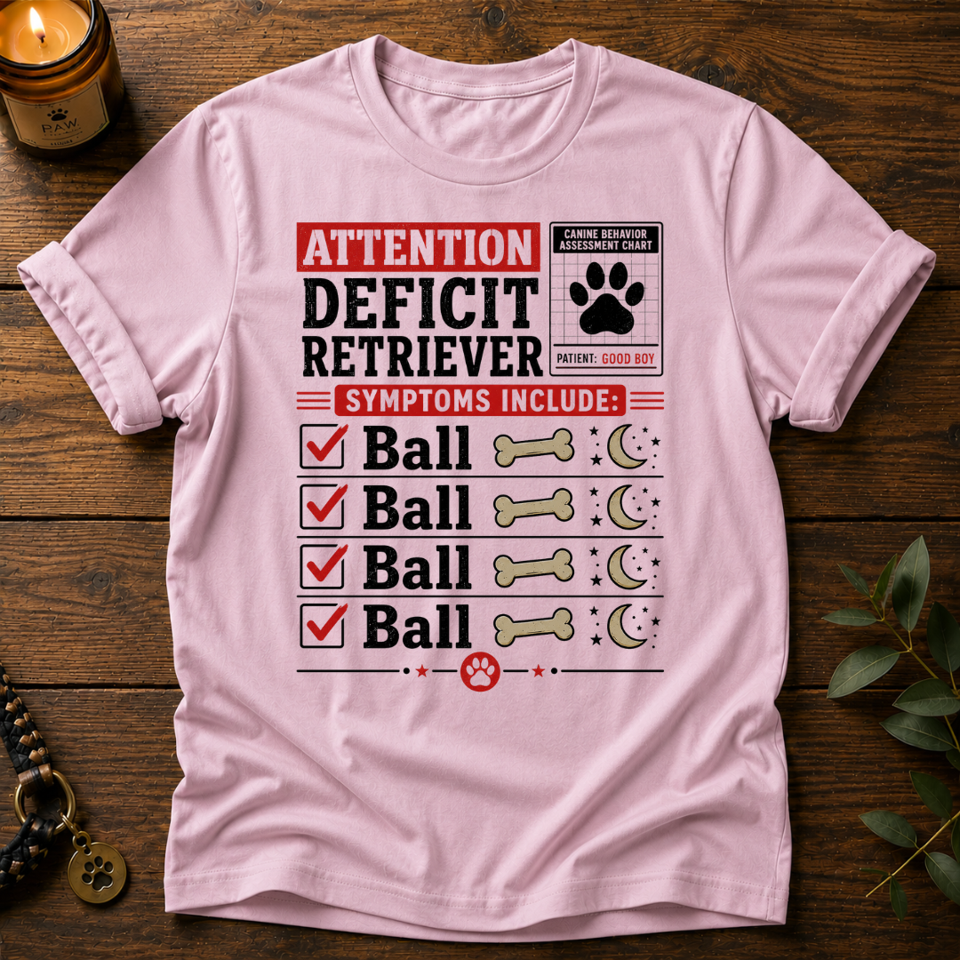 Attention Deficit Retriever T-Shirt