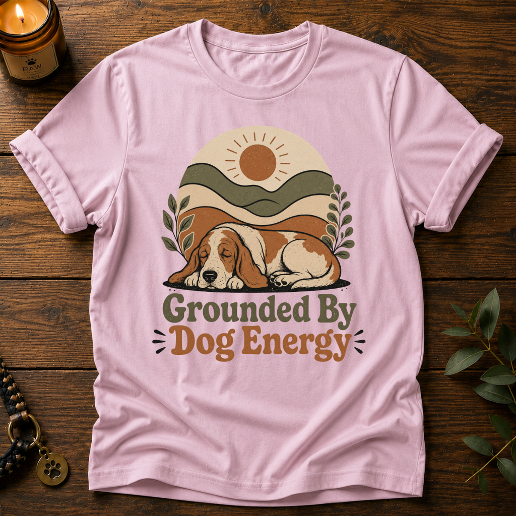 Grounded Dog Energy T-Shirt
