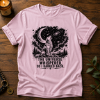 The Universe Whispered T-Shirt