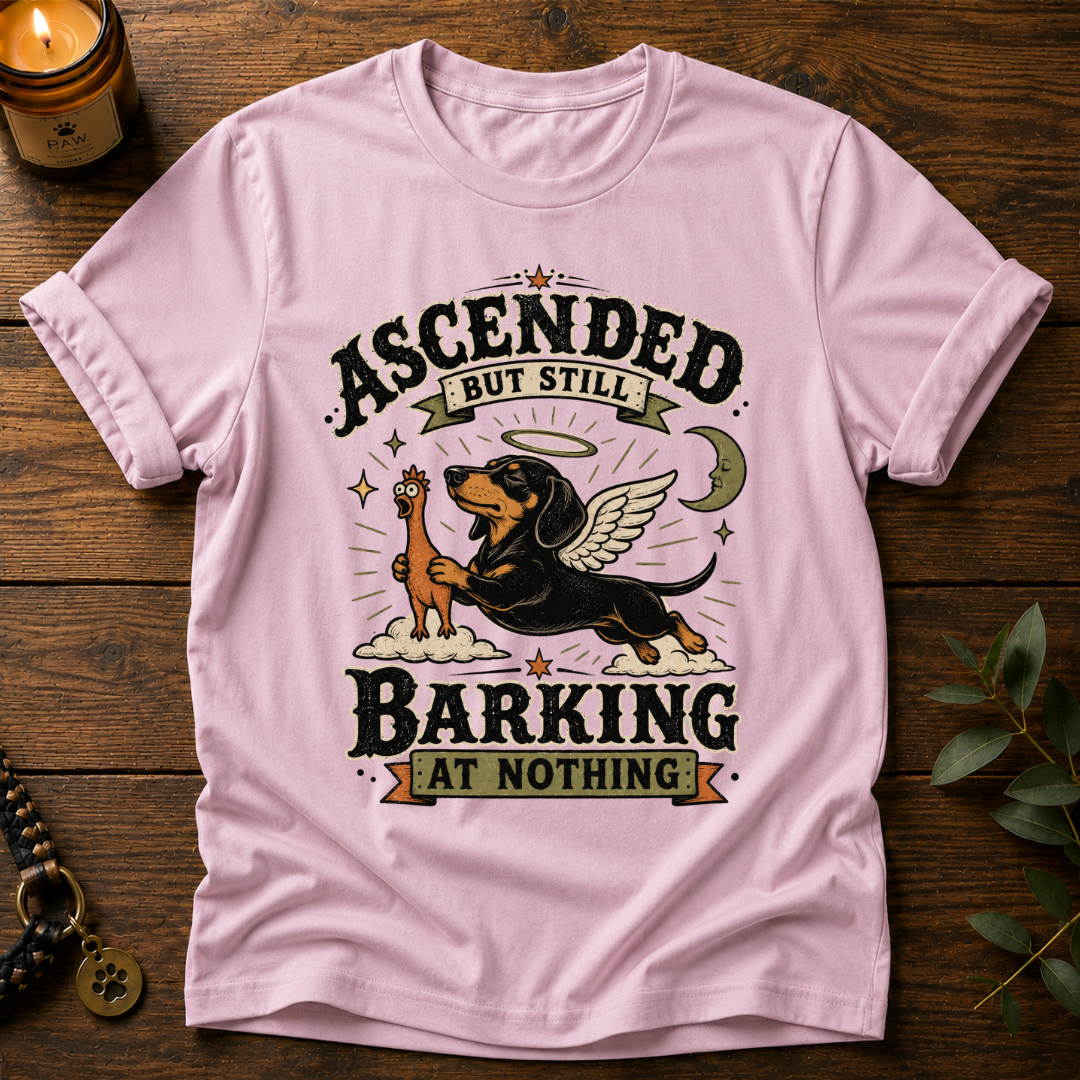 Ascended Still Barking T-Shirt