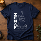 Zen AF Frenchy T-Shirt