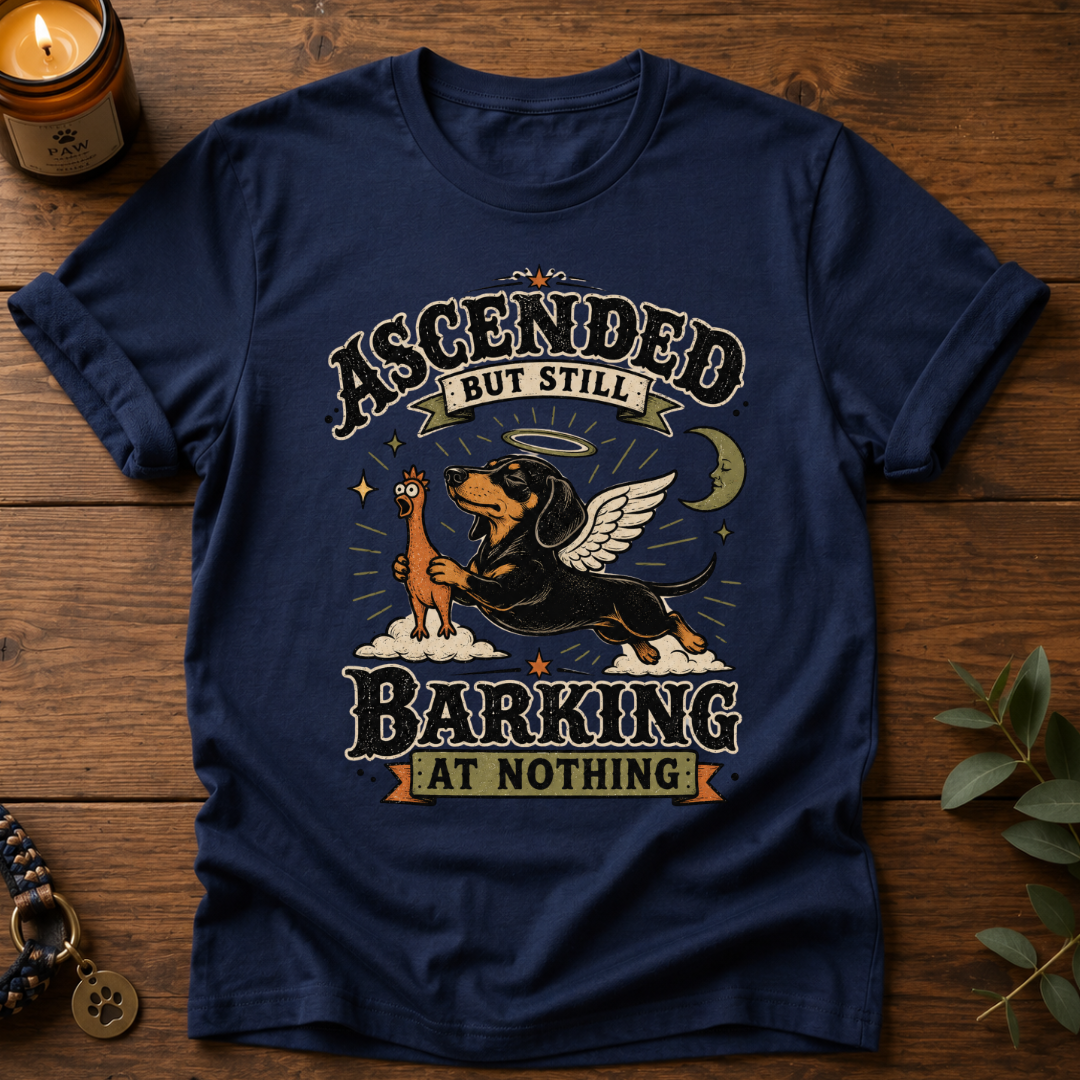 Ascended Still Barking T-Shirt