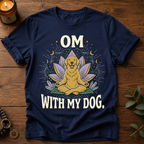 Om With My Dog T-Shirt