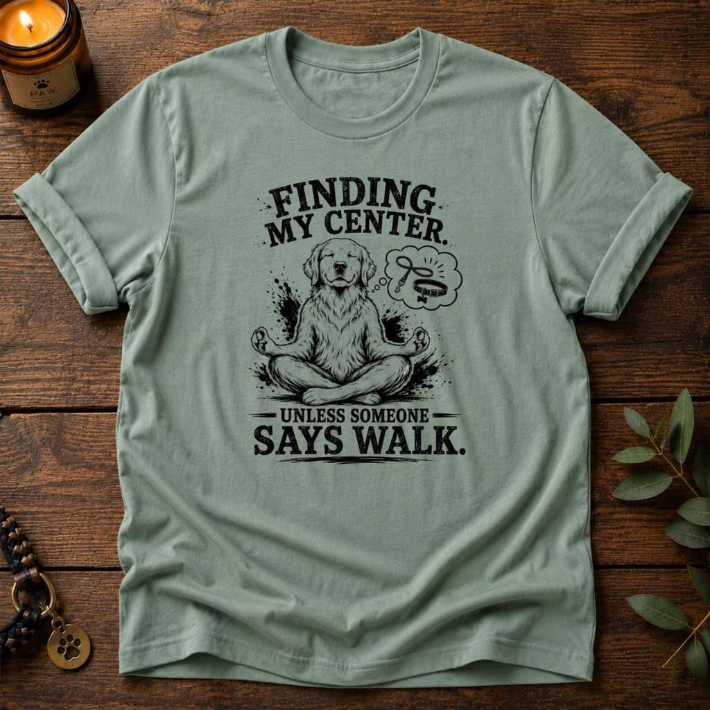 Finding My Center T-Shirt