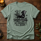 Small Dog Big Personality T-Shirt