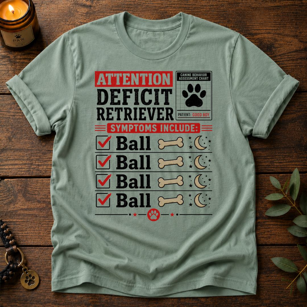 Attention Deficit Retriever T-Shirt