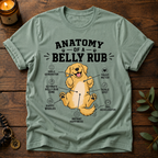 Anatomy Of A Belly Rub T-Shirt