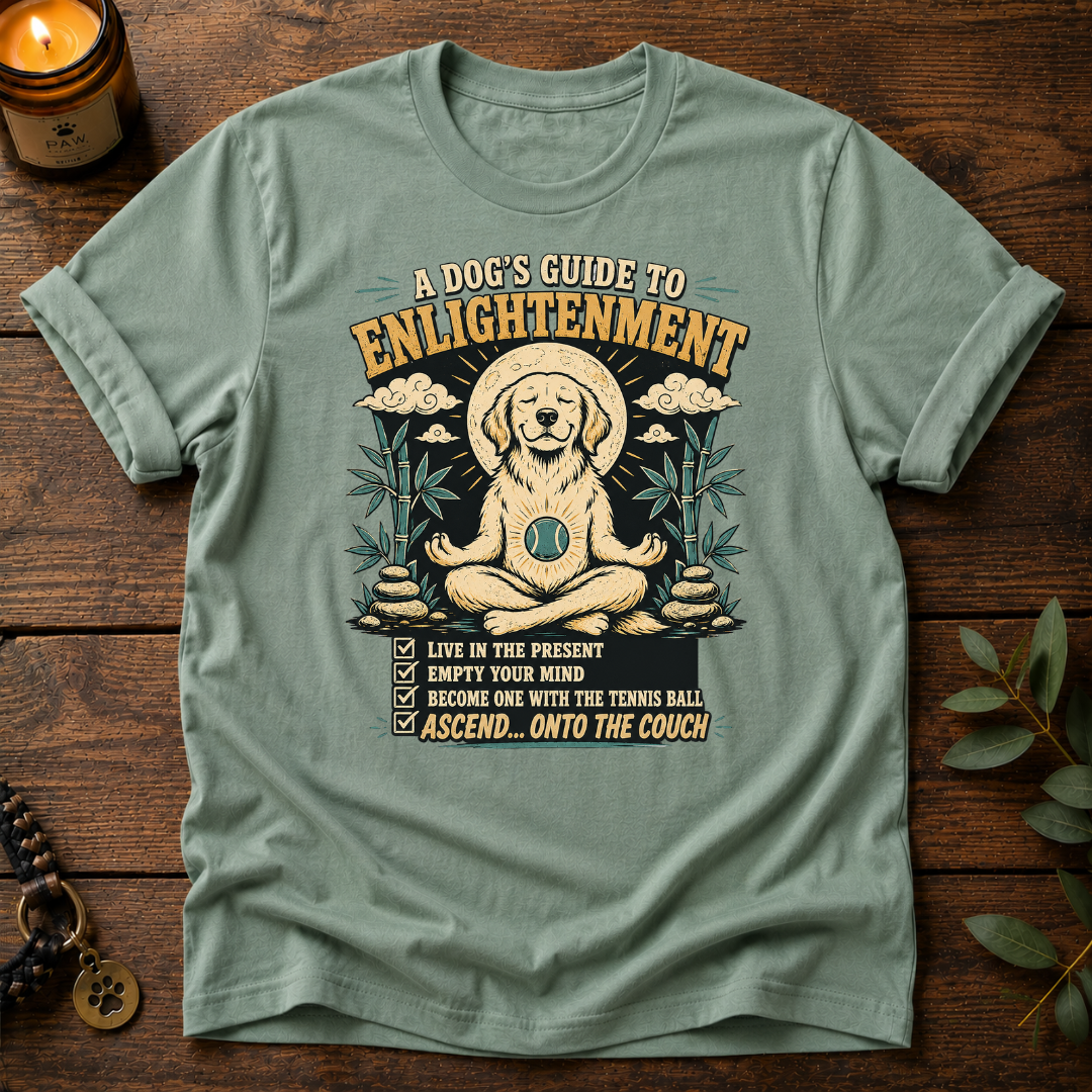 Dog's Guide To Enlightenment T-Shirt