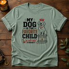 The Favorite Child T-Shirt