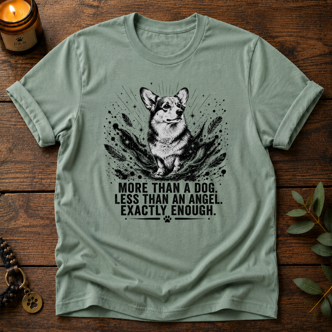 More Than A Dog T-Shirt