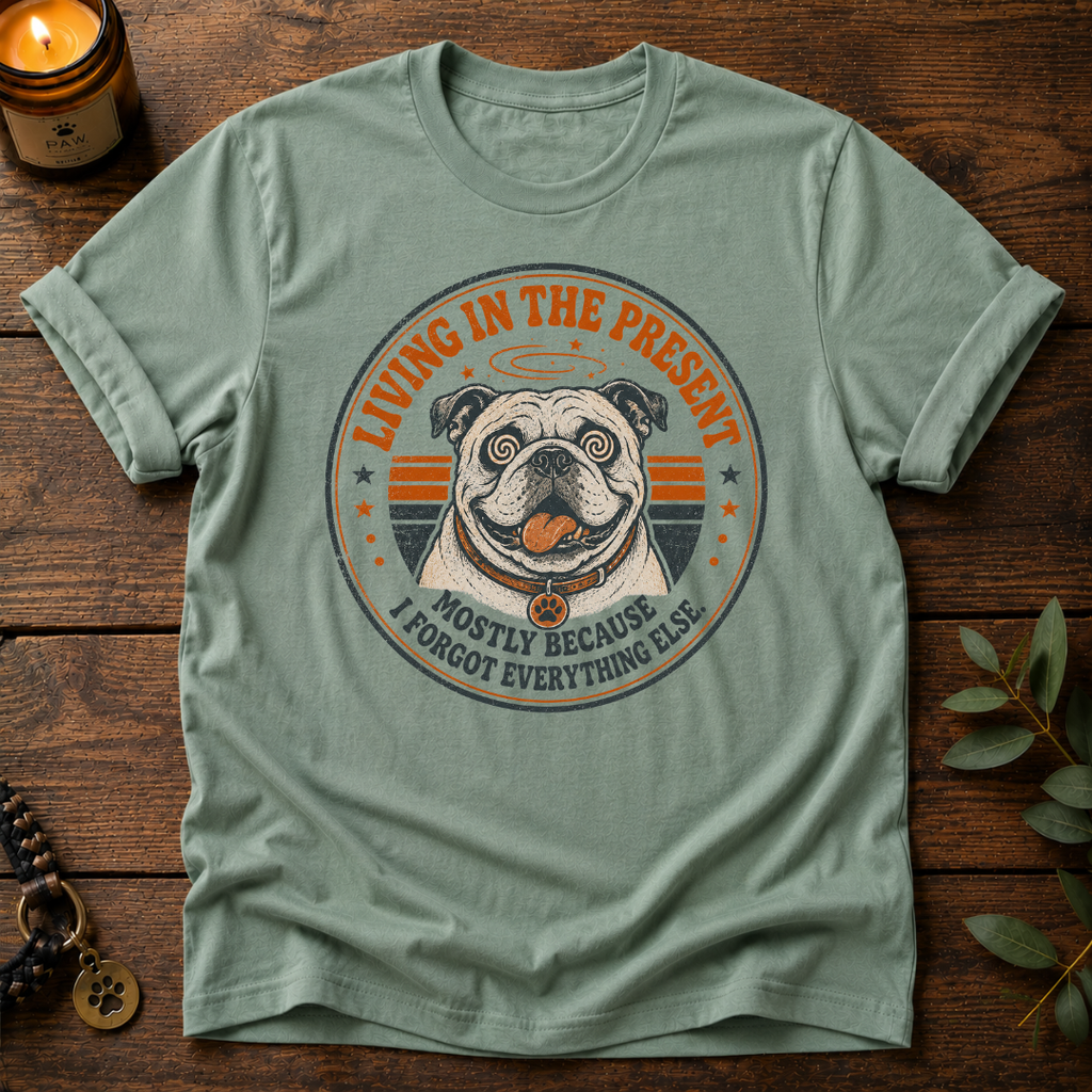 Living In The Present T-Shirt