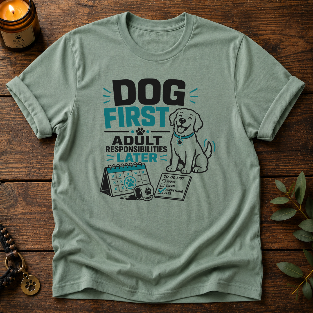 Dog First T-Shirt