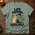 Life Happens T-Shirt
