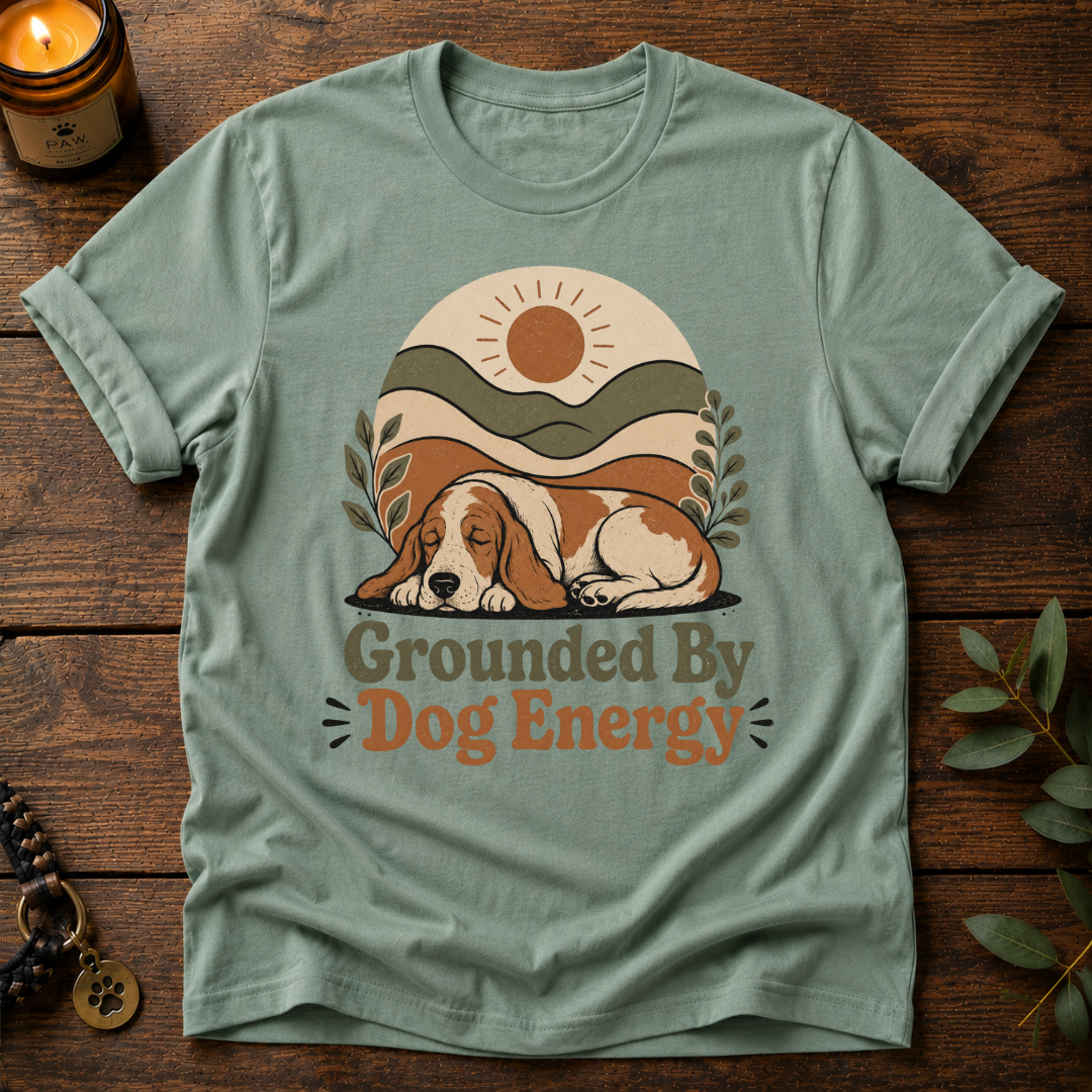 Grounded Dog Energy T-Shirt