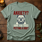 Anxiety Bulldog T-Shirt