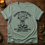 Seeking Inner Peace Treats T-Shirt