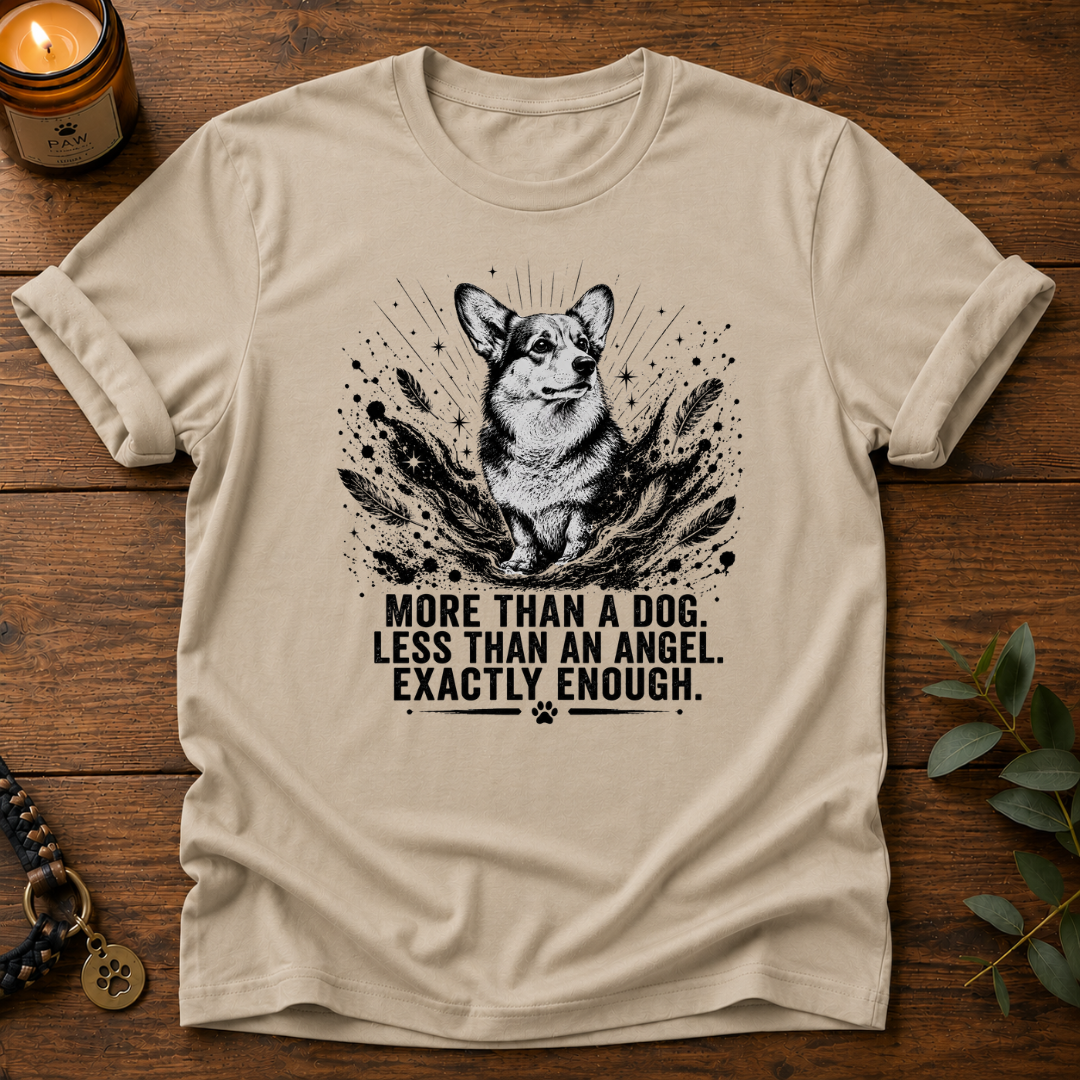 More Than A Dog T-Shirt
