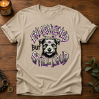 Enlightened Still Loud T-Shirt