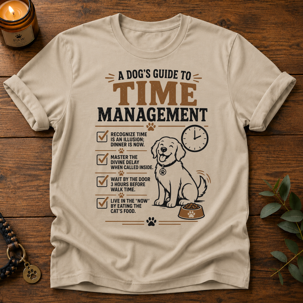 Dog's Guide To Time Management T-Shirt
