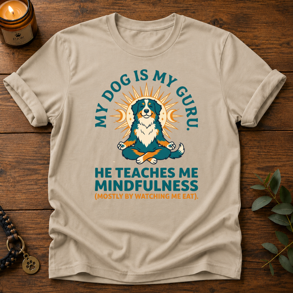 My Guru Watching Me Eat T-Shirt