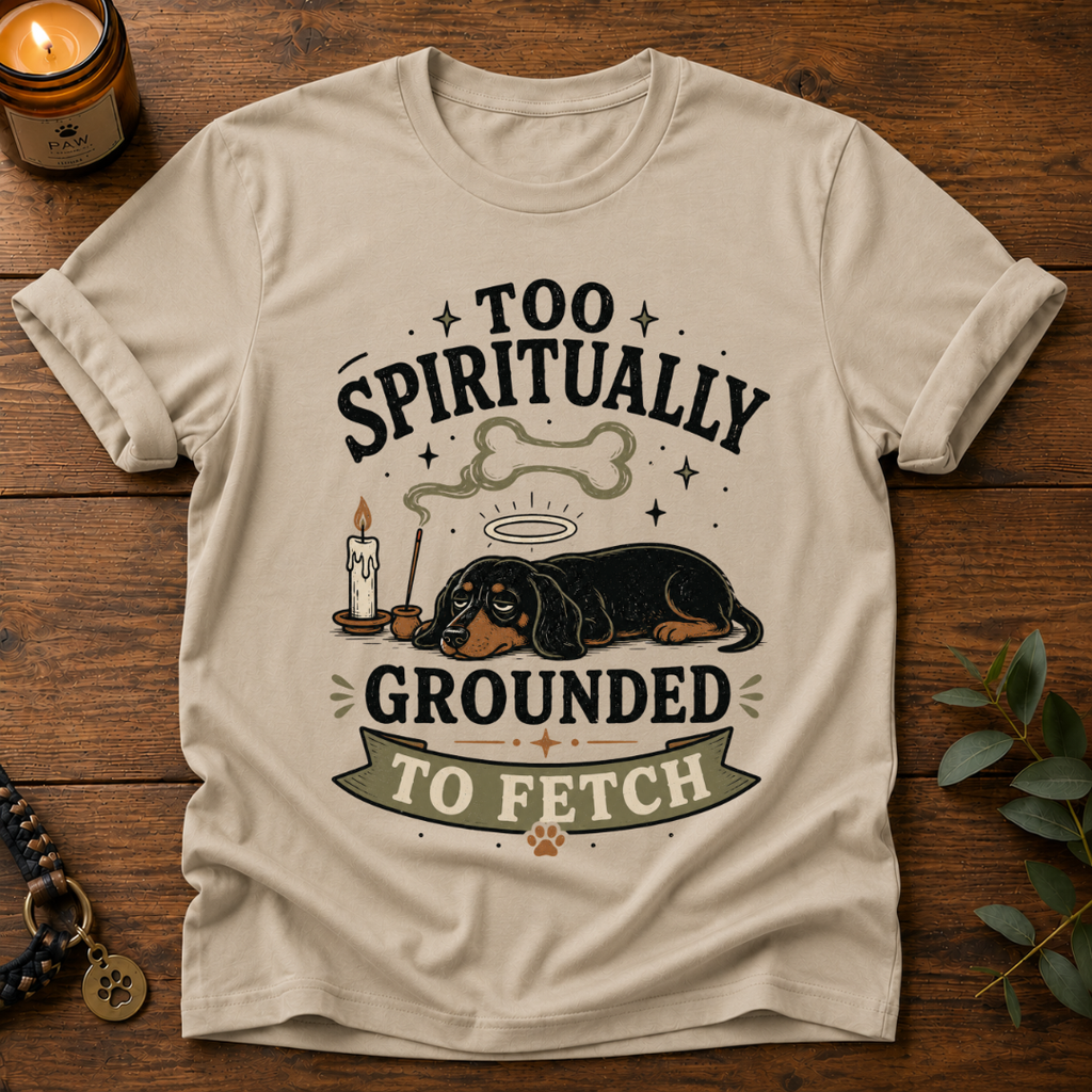 Too Spiritually Grounded T-Shirt