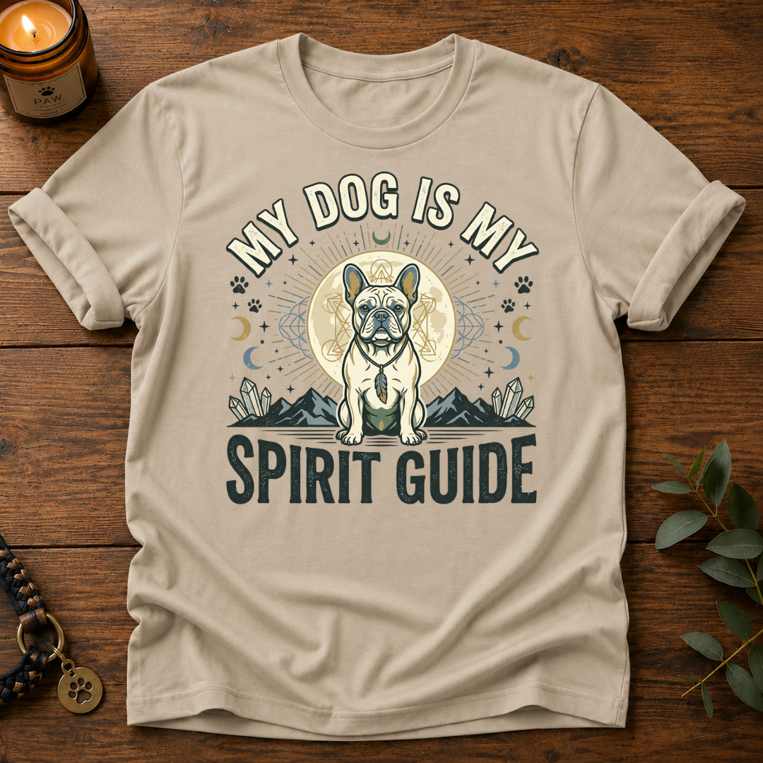My Dog Spirit Guide T-Shirt
