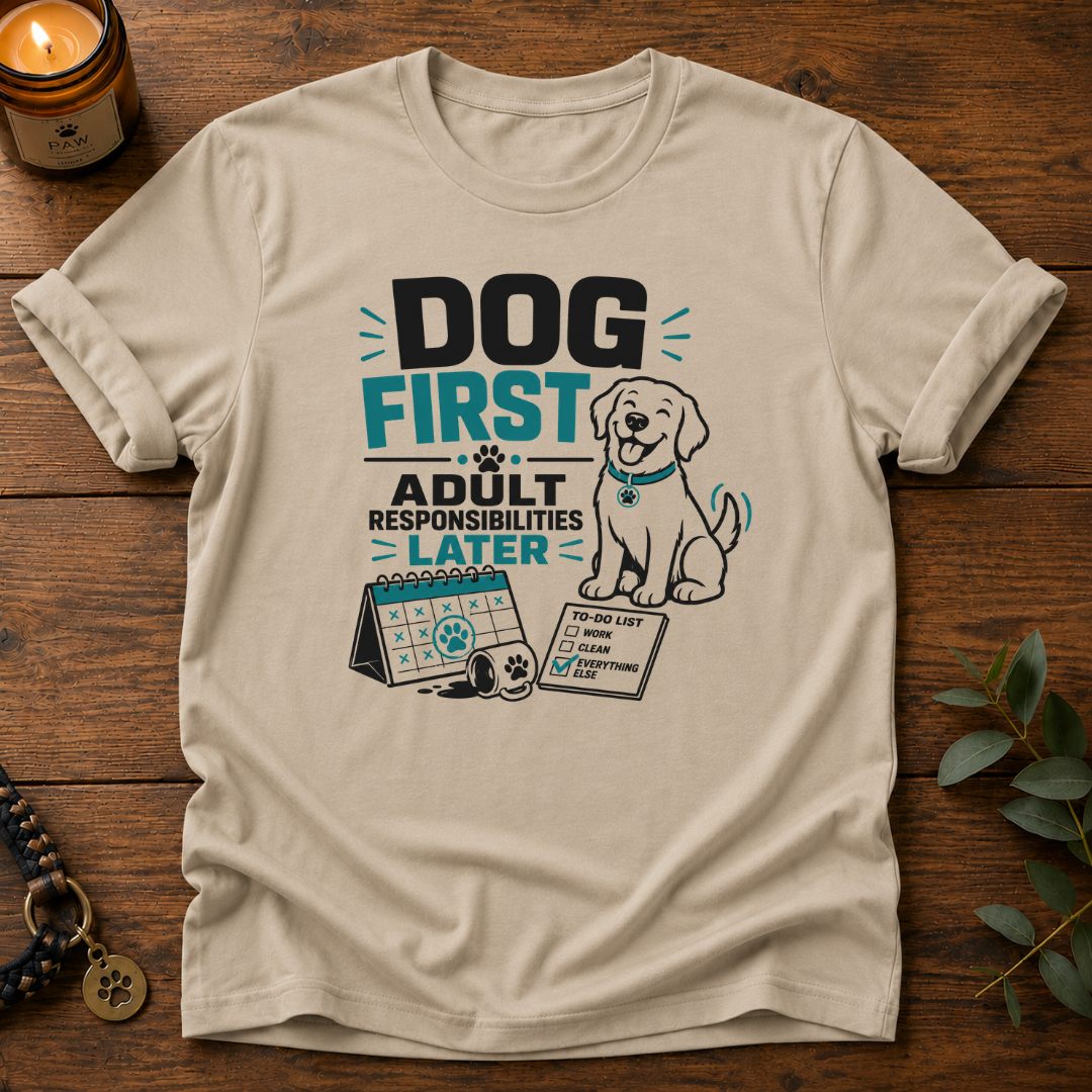 Dog First T-Shirt