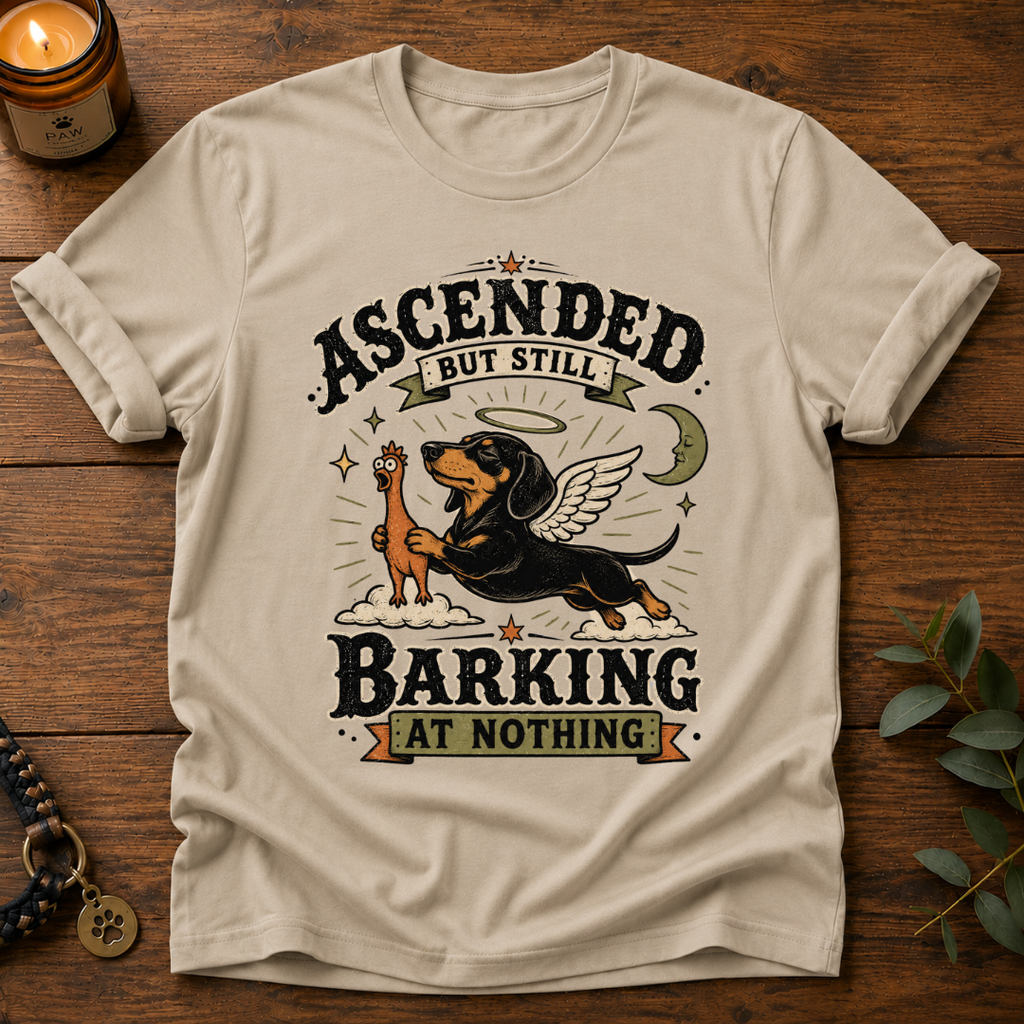 Ascended Still Barking T-Shirt