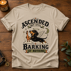 Ascended Still Barking T-Shirt