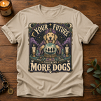 Your Future T-Shirt