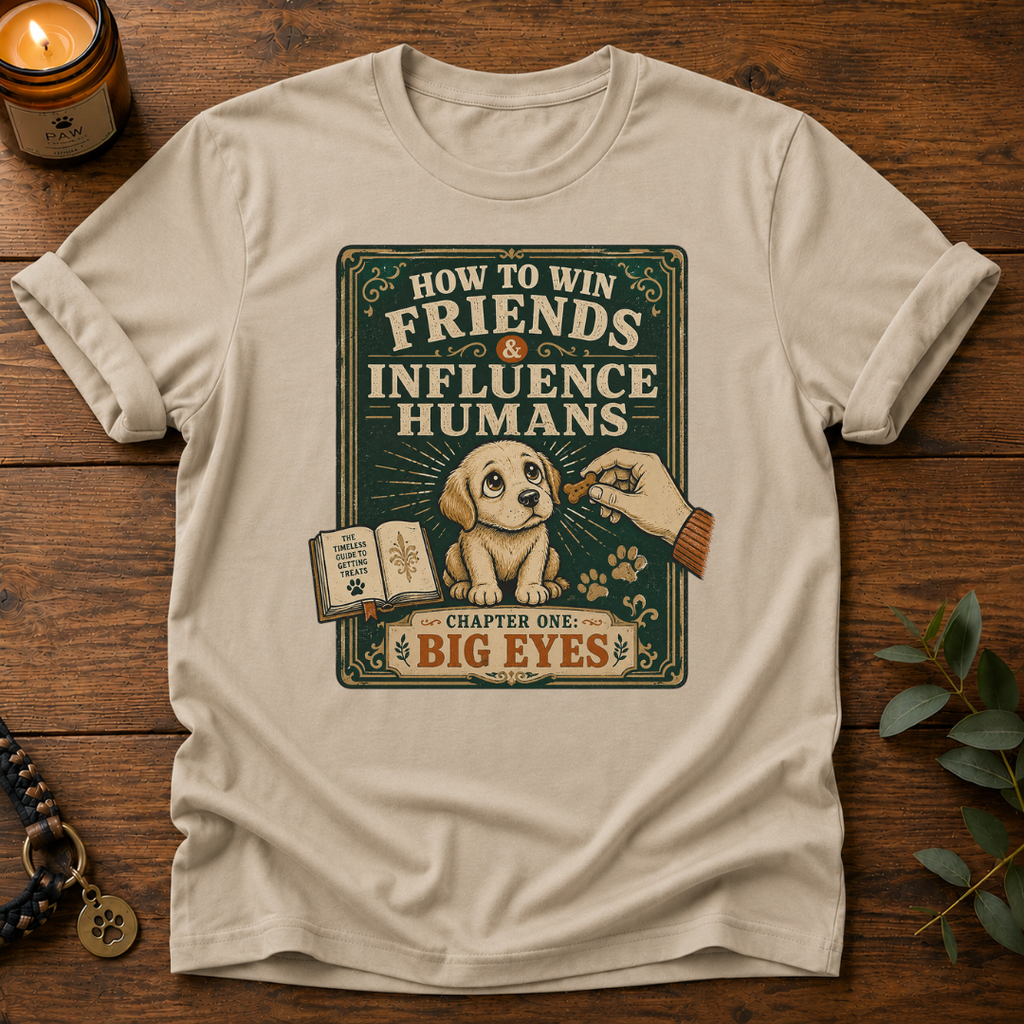 How To Win Friends T-Shirt