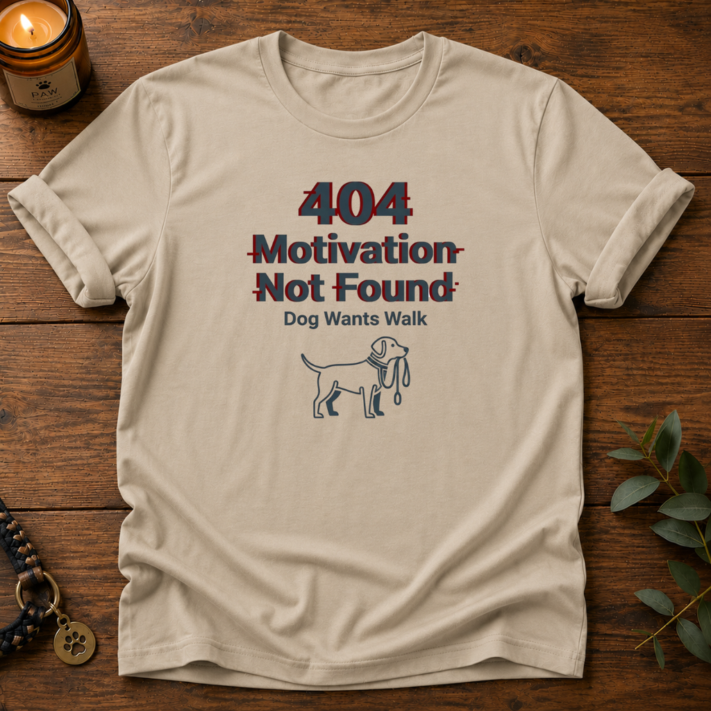 Motivation Not Found T-Shirt
